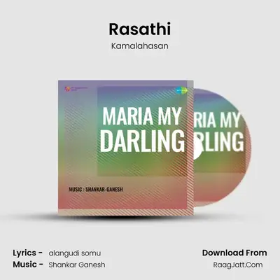 Rasathi MP3 Song by Kamalahasan Cover