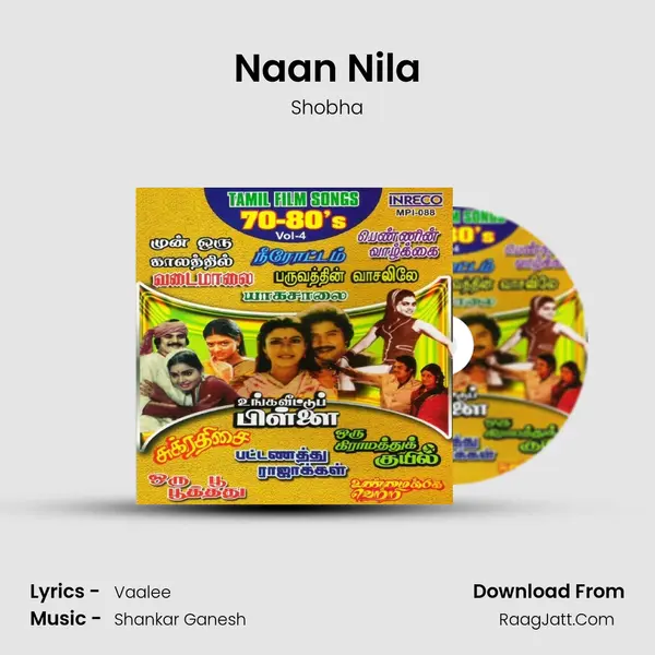 Naan Nila MP3 Song by Shobha Cover