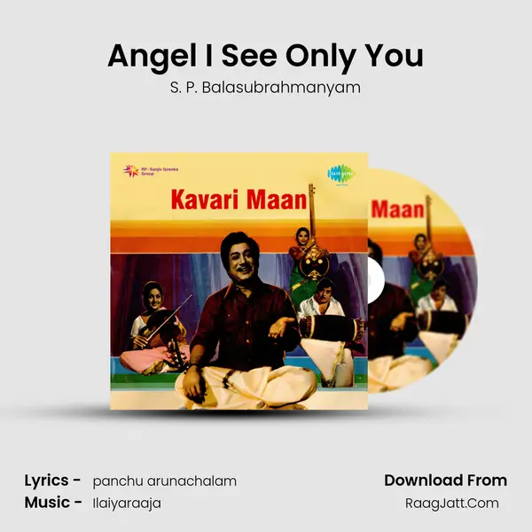 Angel I See Only You MP3 Song by S. P. Balasubrahmanyam Cover