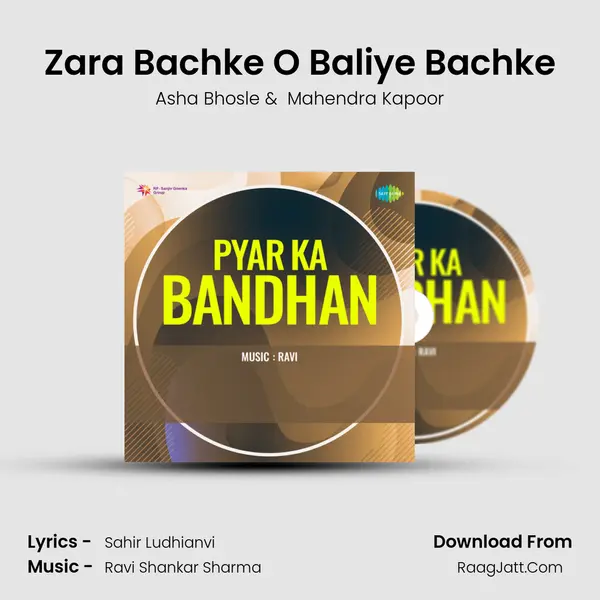 Zara Bachke O Baliye Bachke MP3 Song by Asha Bhosle Cover