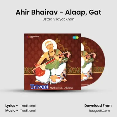 Ahir Bhairav - Alaap, Gat MP3 Song by Ustad Vilayat Khan Cover