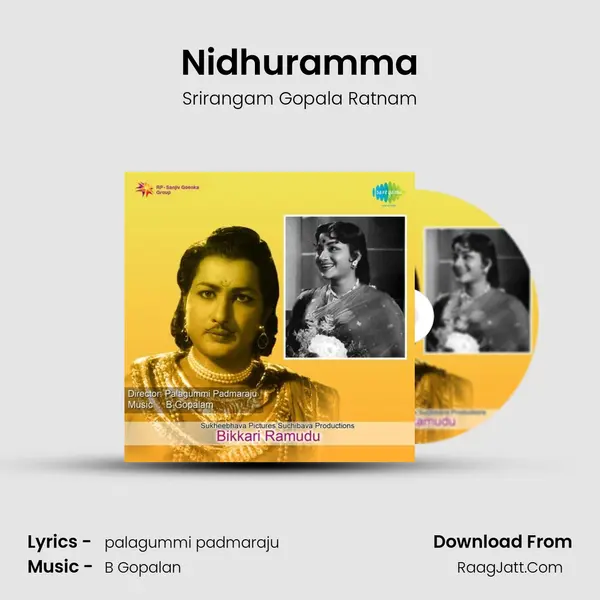 Nidhuramma MP3 Song by Srirangam Gopala Ratnam Cover