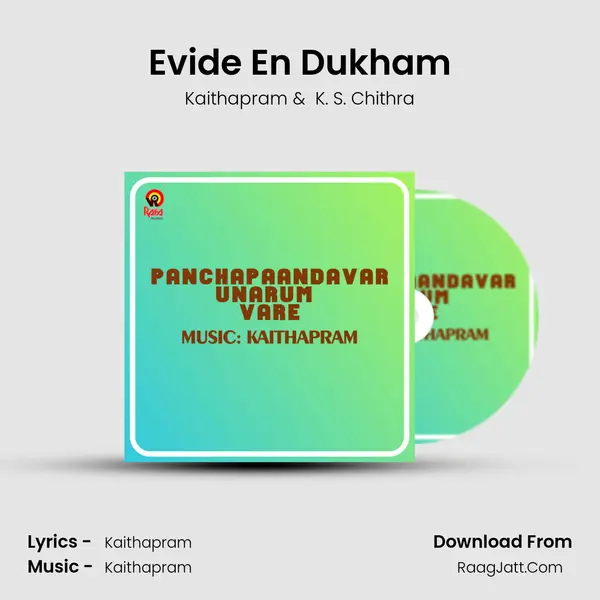Evide En Dukham MP3 Song by Kaithapram Cover