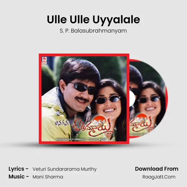 Ulle Ulle Uyyalale MP3 Song by S. P. Balasubrahmanyam Cover