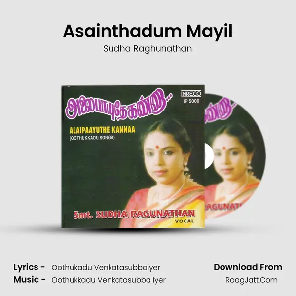Asainthadum Mayil MP3 Song by Sudha Raghunathan Cover