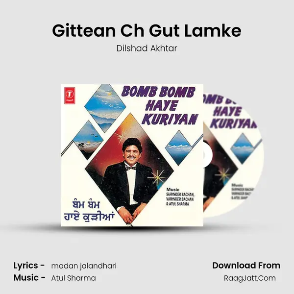 Gittean Ch Gut Lamke MP3 Song by Dilshad Akhtar Cover
