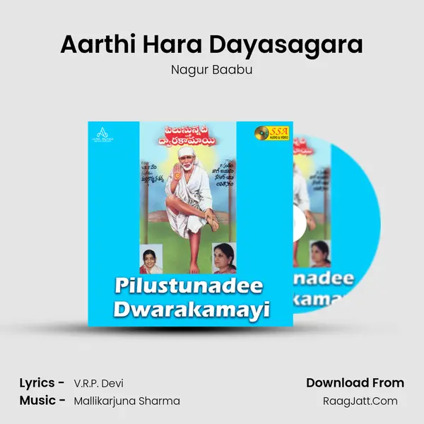 Aarthi Hara Dayasagara MP3 Song by Nagur Baabu Cover