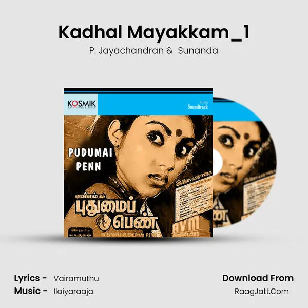 Kadhal Mayakkam_1 MP3 Song by P. Jayachandran Cover