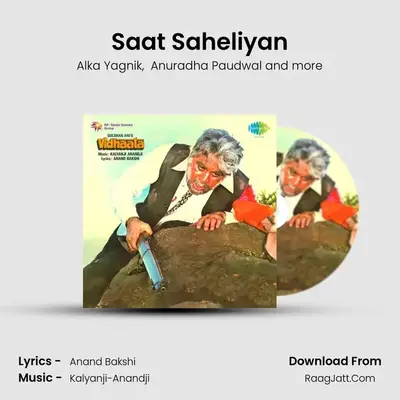 Saat Saheliyan mp3 song