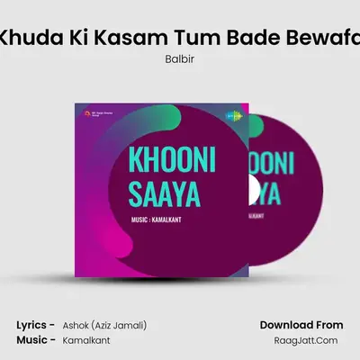 Khuda Ki Kasam Tum Bade Bewafa mp3 song
