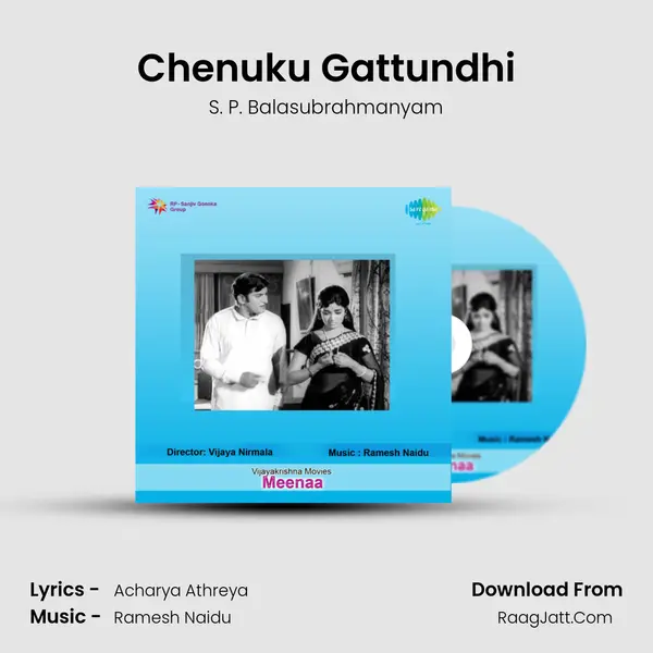 Chenuku Gattundhi MP3 Song by S. P. Balasubrahmanyam Cover