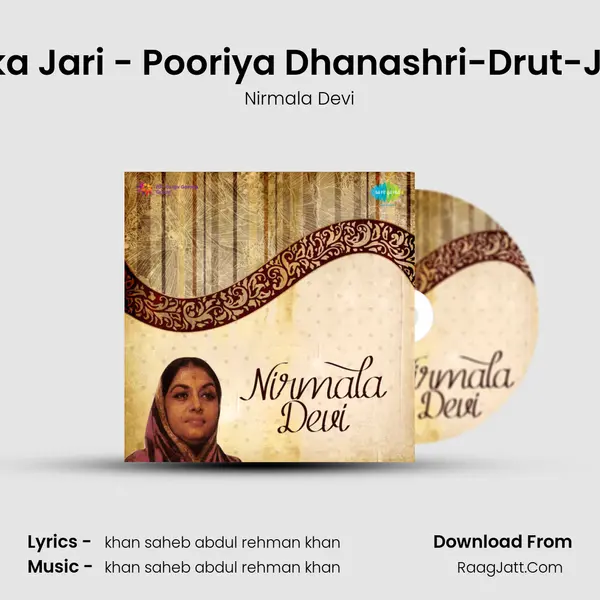 Aa Gharka Jari - Pooriya Dhanashri-Drut-Jhap Taal MP3 Song by Nirmala Devi Cover