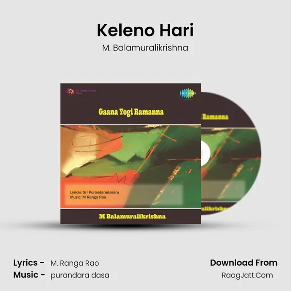 Keleno Hari MP3 Song by M. Balamuralikrishna Cover