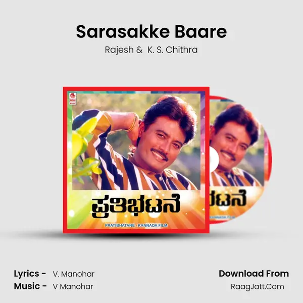 Sarasakke Baare MP3 Song by Rajesh Cover