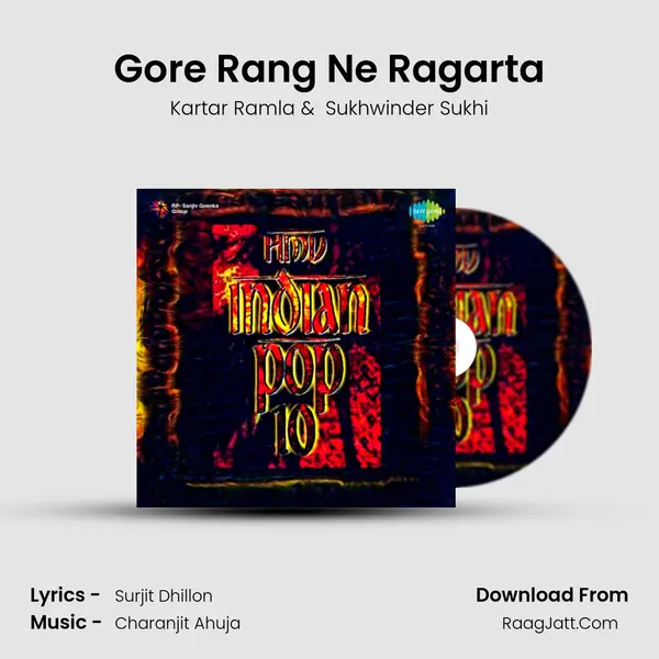 Gore Rang Ne Ragarta MP3 Song by Kartar Ramla Cover