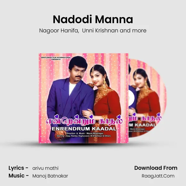 Nadodi Manna MP3 Song by Nagoor Hanifa Cover