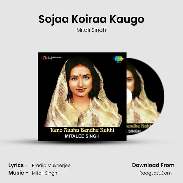 Sojaa Koiraa Kaugo MP3 Song by Mitali Singh Cover