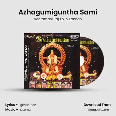 Azhagumiguntha Sami MP3 Song by Veeramani Raju Cover