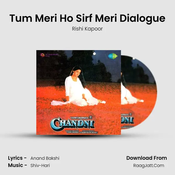 Tum Meri Ho Sirf Meri Dialogue MP3 Song by Rishi Kapoor Cover