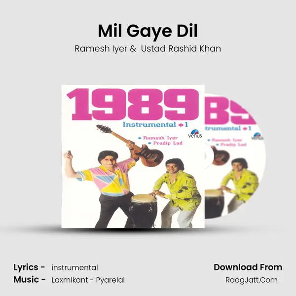 Mil Gaye Dil MP3 Song by Ramesh Iyer Cover