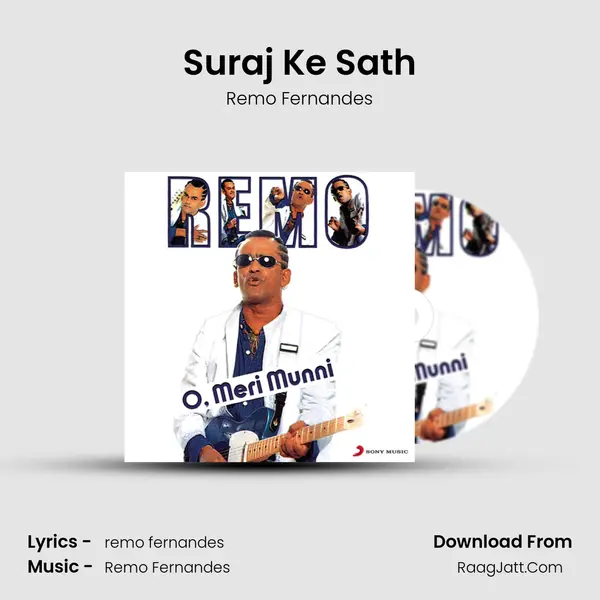 Suraj Ke Sath MP3 Song by Remo Fernandes Cover