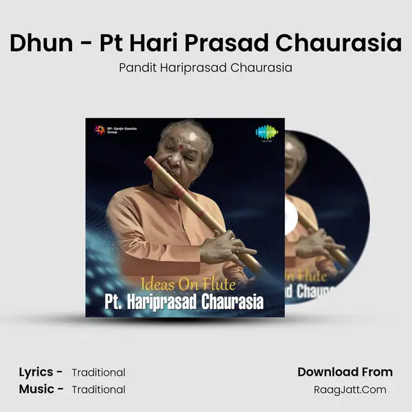 Dhun - Pt Hari Prasad Chaurasia MP3 Song by Pandit Hariprasad Chaurasia Cover