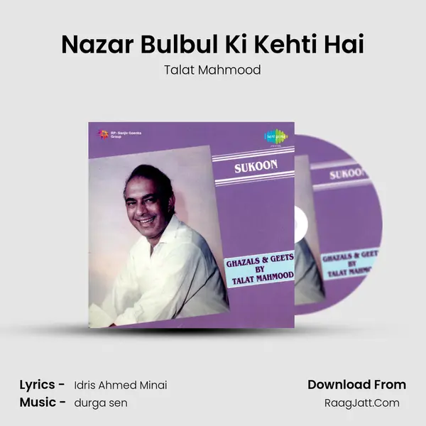 Nazar Bulbul Ki Kehti Hai MP3 Song by Talat Mahmood Cover