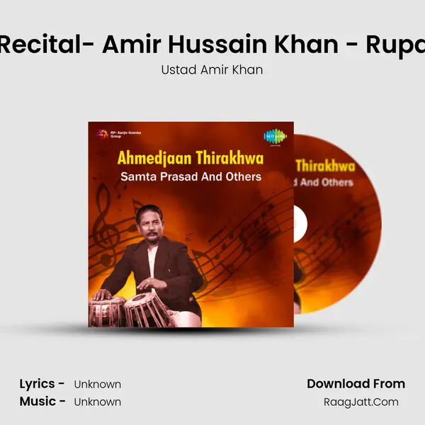 Tabla Recital- Amir Hussain Khan - Rupak Taal MP3 Song by Ustad Amir Khan Cover
