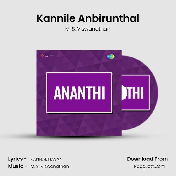 Kannile Anbirunthal MP3 Song by M. S. Viswanathan Cover