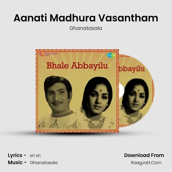 Aanati Madhura Vasantham MP3 Song by Ghanatasala Cover
