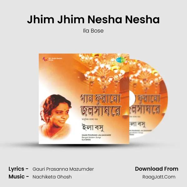 Jhim Jhim Nesha Nesha MP3 Song by Ila Bose Cover