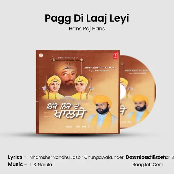 Pagg Di Laaj Leyi MP3 Song by Hans Raj Hans Cover