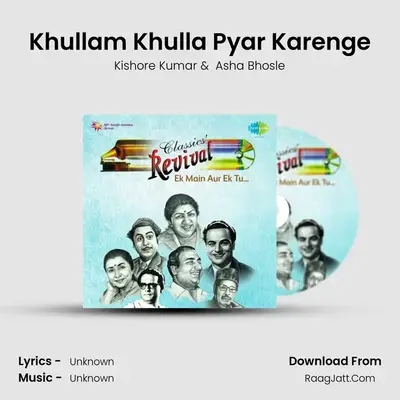 Khullam Khulla Pyar Karenge MP3 Song by Kishore Kumar Cover