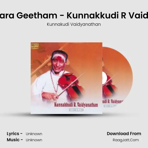 Vigneshwara Geetham - Kunnakkudi R Vaidyanathan MP3 Song by Kunnakudi Vaidyanathan Cover