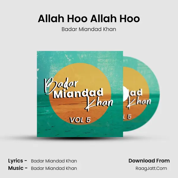 Allah Hoo Allah Hoo MP3 Song by Badar Miandad Khan Cover
