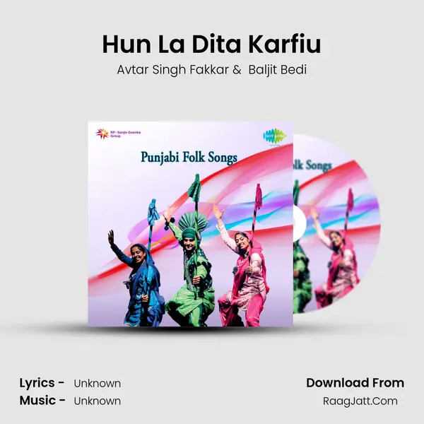 Hun La Dita Karfiu MP3 Song by Avtar Singh Fakkar Cover