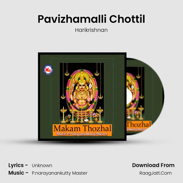 Pavizhamalli Chottil MP3 Song by Harikrishnan Cover