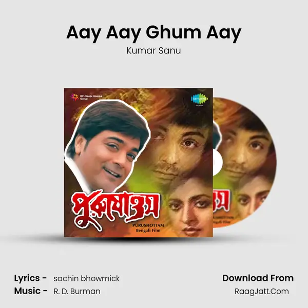 Aay Aay Ghum Aay MP3 Song by Kumar Sanu Cover