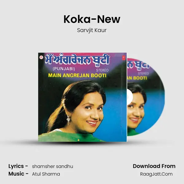 Koka-New MP3 Song by Sarvjit Kaur Cover