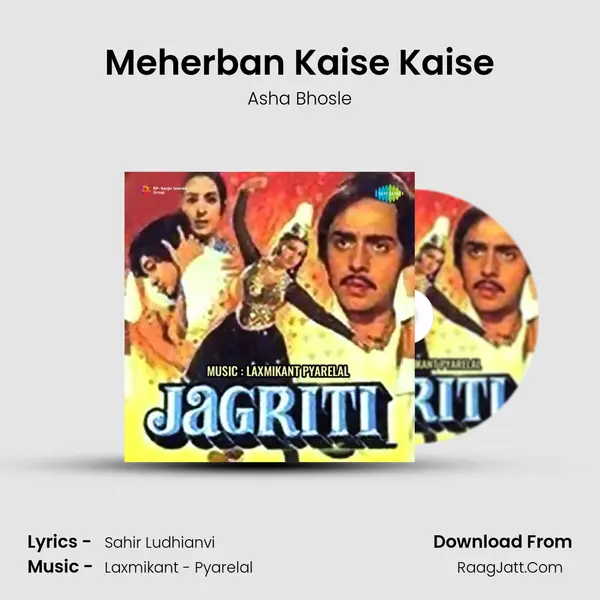Meherban Kaise Kaise MP3 Song by Asha Bhosle Cover