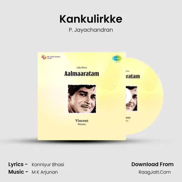 Kankulirkke MP3 Song by P. Jayachandran Cover