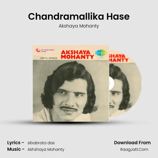 Chandramallika Hase MP3 Song by Akshaya Mohanty Cover
