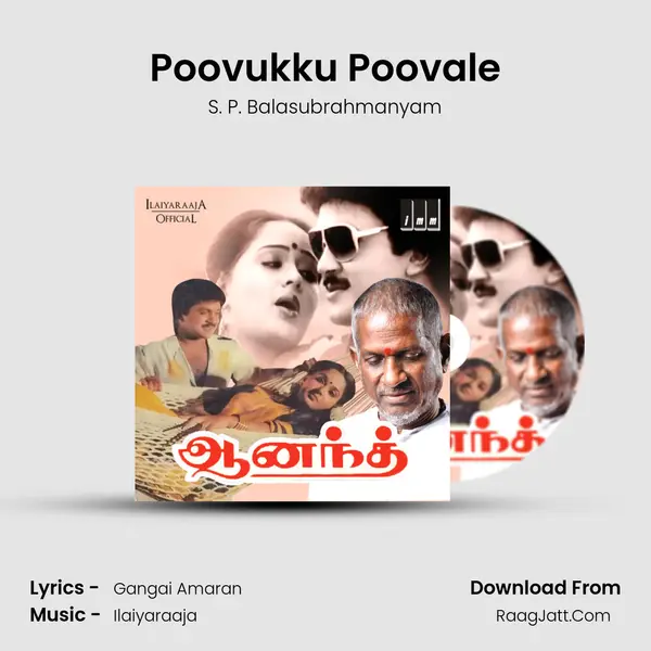 Poovukku Poovale MP3 Song by S. P. Balasubrahmanyam Cover