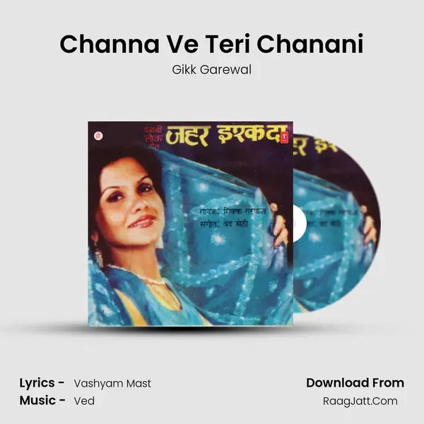 Channa Ve Teri Chanani MP3 Song by Gikk Garewal Cover