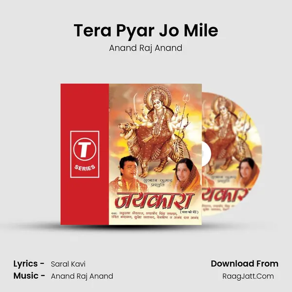 Tera Pyar Jo Mile MP3 Song by Anand Raj Anand Cover