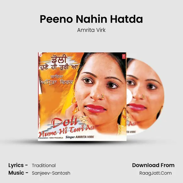 Peeno Nahin Hatda MP3 Song by Amrita Virk Cover
