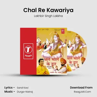Chal Re Kawariya MP3 Song by Lakhbir Singh Lakkha Cover