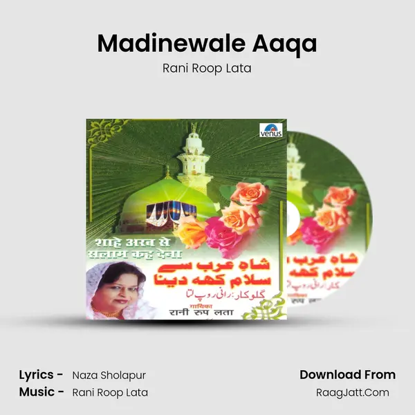 Madinewale Aaqa MP3 Song by Rani Roop Lata Cover