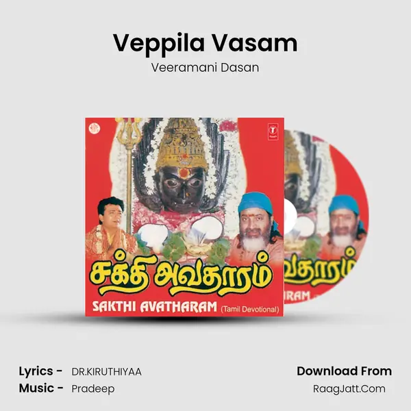 Veppila Vasam MP3 Song by Veeramani Dasan Cover
