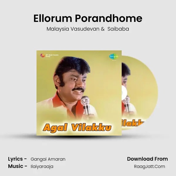 Ellorum Porandhome MP3 Song by Malaysia Vasudevan Cover